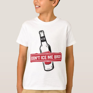 Camiseta ¡no me hiele bro! - bros que hielan bros