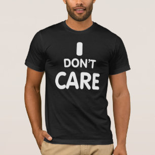 Camiseta No me importa.