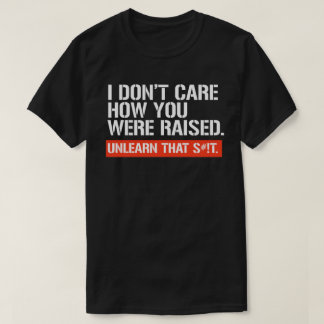 Camiseta No me importa cómo te levantaron con palo rectangu