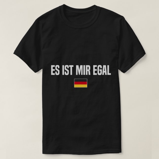 Camiseta No me importa el alemán Alemania Gérmenes gracioso (Diseño del anverso)