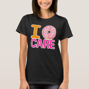 Camiseta No Me Importa El Meme De Donut Para Los Pesimistas