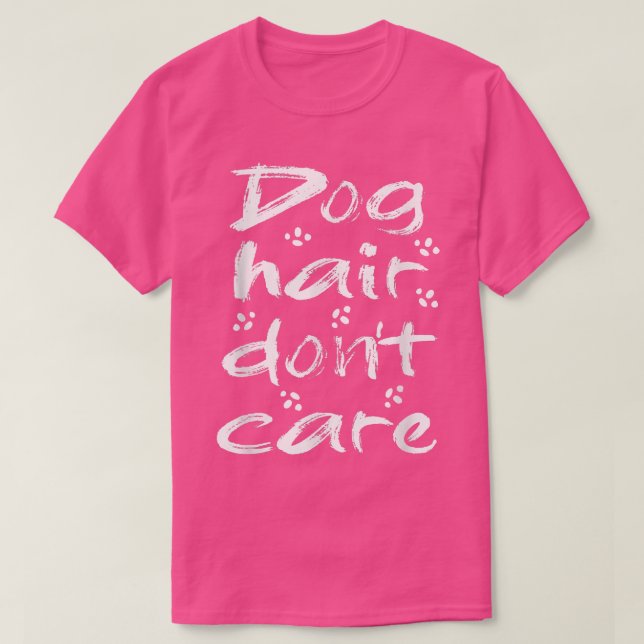 Camiseta No me importa el pelo de perro moreno  (Diseño del anverso)