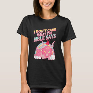 Camiseta No me importa lo que diga la Biblia