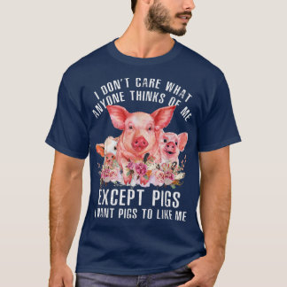 Camiseta No me importa lo que piense nadie excepto el agric