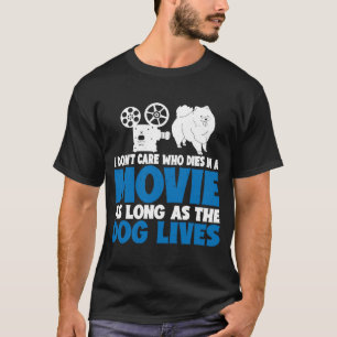 Camiseta No me importa mientras viva el perro