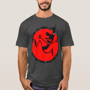 Camiseta No me importa solo tener otro ataque de pánico div