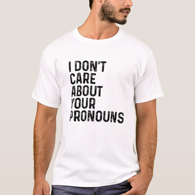 Camiseta No me importa tu dinero anti Pronoun (Anverso)
