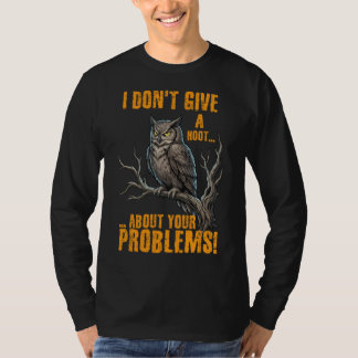 Camiseta No Me Importa Un Comino Tus Problemas Búho Diverti