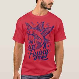 Camiseta no me importa un pez volador
