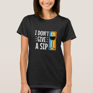 Camiseta No me importa un sorbo