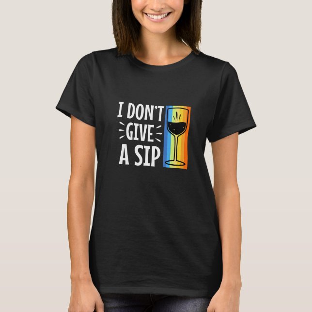 Camiseta No me importa un sorbo (Anverso)