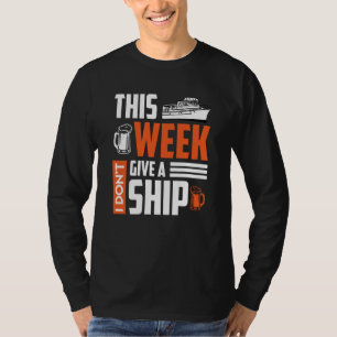 Camiseta No me importa unas vacaciones de crucero de primav