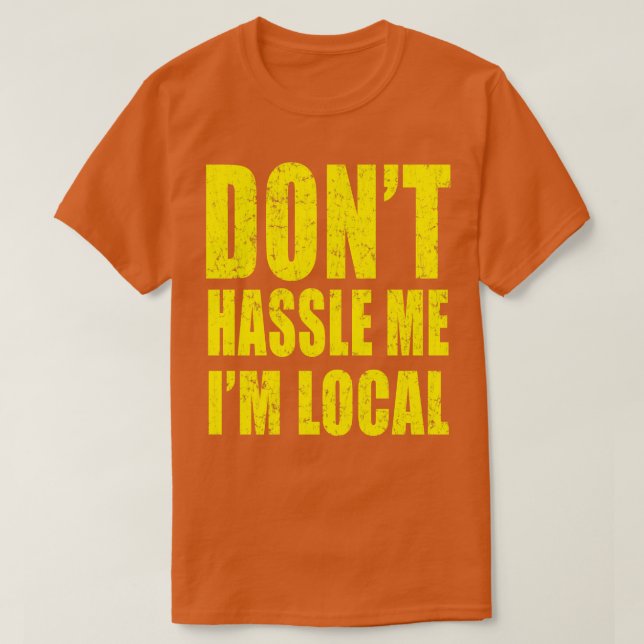 Camiseta No me incomoden local (Diseño del anverso)