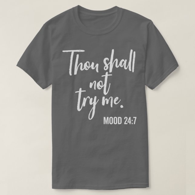 Camiseta No Me Intentará Mood 247 Brush (Diseño del anverso)