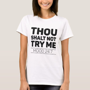 Camiseta No Me Intentarás