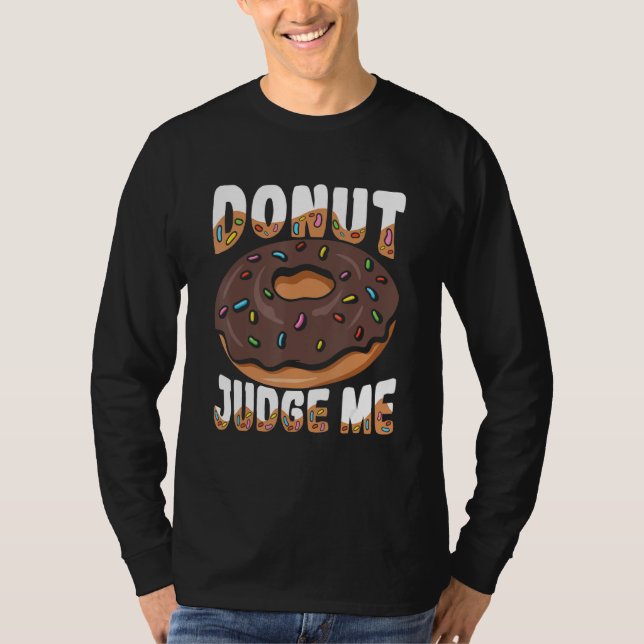 Camiseta No me juzguen por un donut (Anverso)