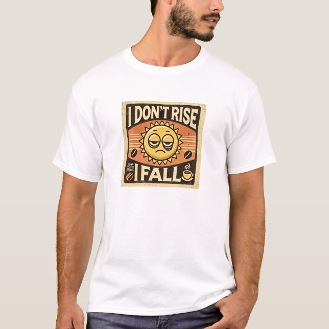 Camiseta "No me levanto, caí" | Divertido | Mejor regalo (Anverso)