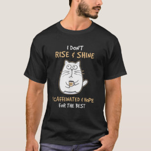 Camiseta No me levanto y resplanto café y espero gato C