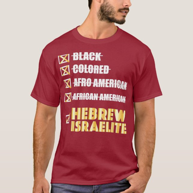Camiseta No Me Llamen Negro Soy Un Israelí Hebreo (Anverso)