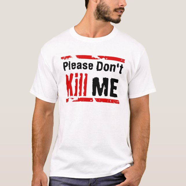 Camiseta No me mate por favor (Anverso)