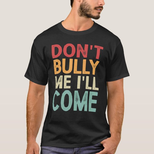 Camiseta No me mates, vendré 1 (Anverso)