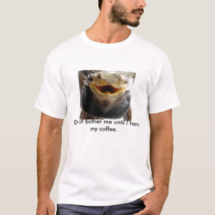 Camiseta No me moleste…. Dragón barbudo