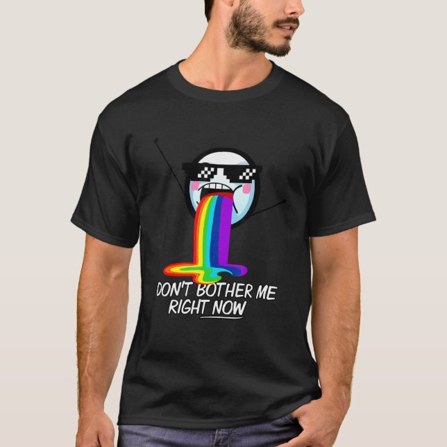 Camiseta No me molestes ahora mismo Guay Sarcástico Meme Fa (Anverso)