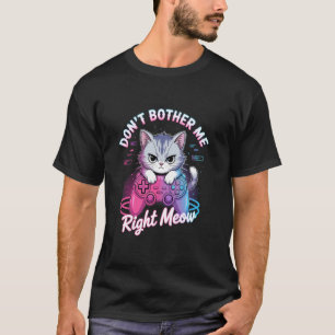 Camiseta No me molestes ahora, Videojugador y diversión con
