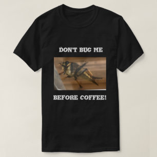 Camiseta No me molestes antes del café.