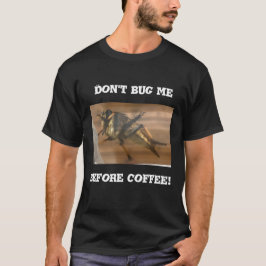 Camiseta No me molestes antes del café.