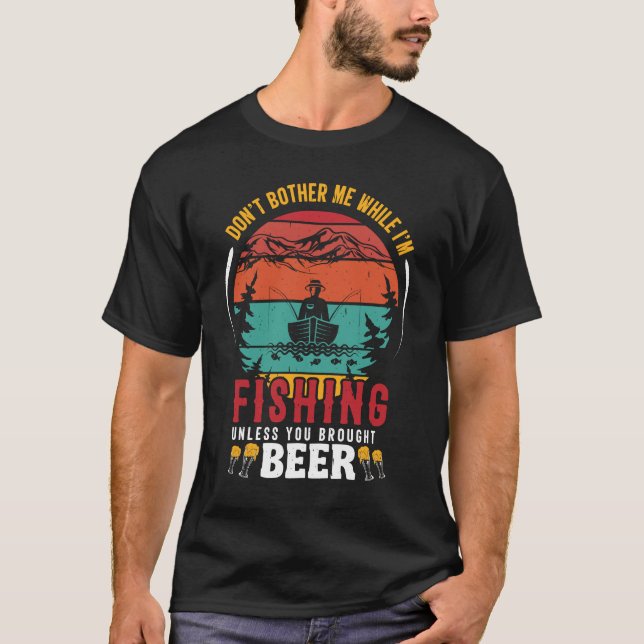 Camiseta No me molestes cuando estoy pescando pescador grac (Anverso)