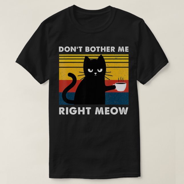 Camiseta No me molestes, miau, los gatos beben café Funn (Diseño del anverso)