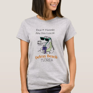 Camiseta "No me molestes soy local" Delray Beach caimán