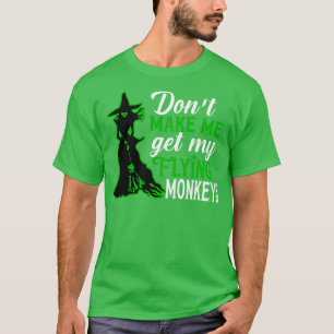 Camiseta No me obliguen a conseguir mis monos voladores 2