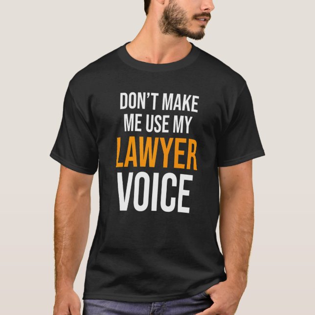 Camiseta No me obliguen a usar mi ley de abogados defensore (Anverso)