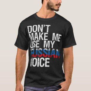 Camiseta No me obliguen a usar mi voz rusa graciosa, Rusia