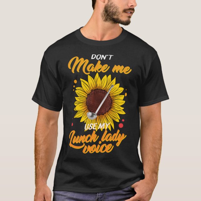 Camiseta No me obligues a usar a mis damas de almuerzo de v (Anverso)