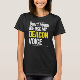 Camiseta No me obligues a usar mi ministro de la Iglesia de