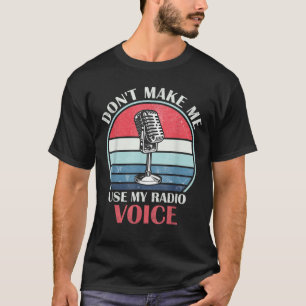 Camiseta No me obligues a usar mi música de radio graciosa 