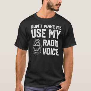 Camiseta No me obligues a usar mi programa de radio radiofó