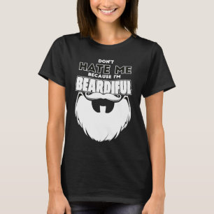 Camiseta No me odies porque soy valiente papá Facial Hai