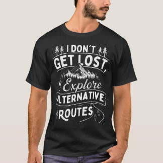 Camiseta No Me Pierdo Exploro Rutas Alternativas -