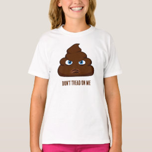 Camiseta No me pisotees caca