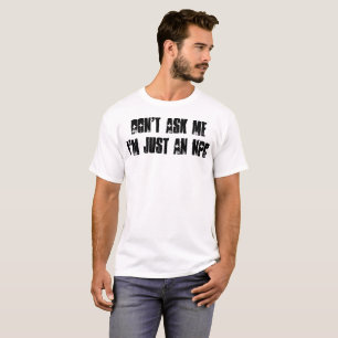 Camiseta No me pregunte