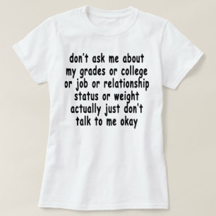 Camiseta no me pregunte acerca del T-Shirts.png de mis