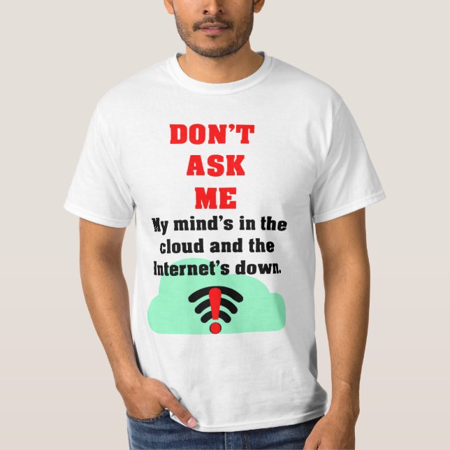 Camiseta No me preguntes Internet (Anverso)