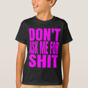 Camiseta No Me Preguntes Por