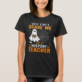Camiseta No me puedes asustar, soy profesor de historia