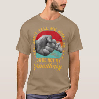 Camiseta No me puedes decir qué hacer, no eres mi abuelo