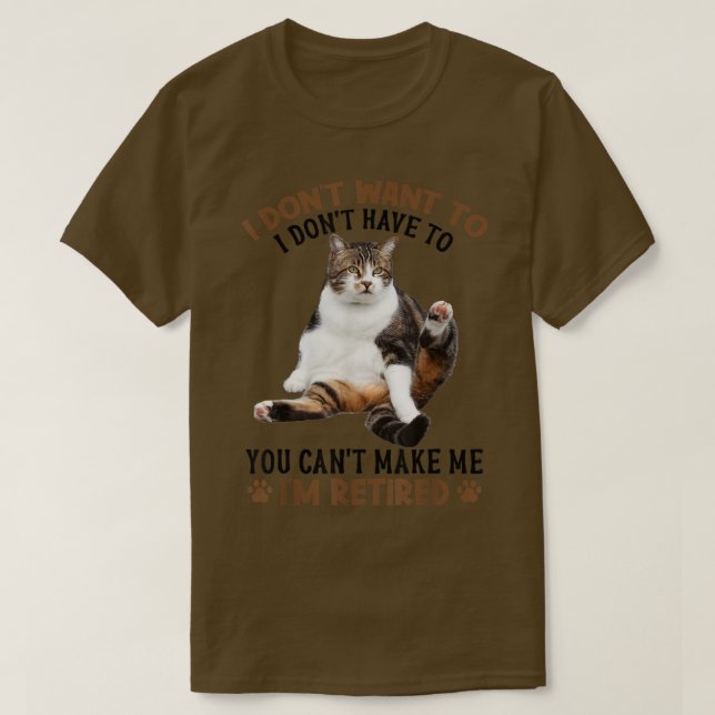 Camiseta No me puedes hacer que me canses de gato  (Diseño del anverso)